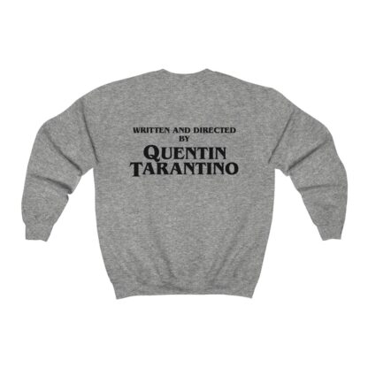 Back view - Heather-grey sweatshirt with "Written and Directed by Quentin Tarantino" mark