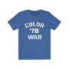 Color War '78 Blue T-Shirt