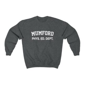 Mumford Phys. Ed. Unisex Sweatshirt - Heather Grey