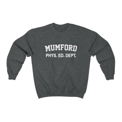 Mumford Phys. Ed. Unisex Sweatshirt - Heather Grey