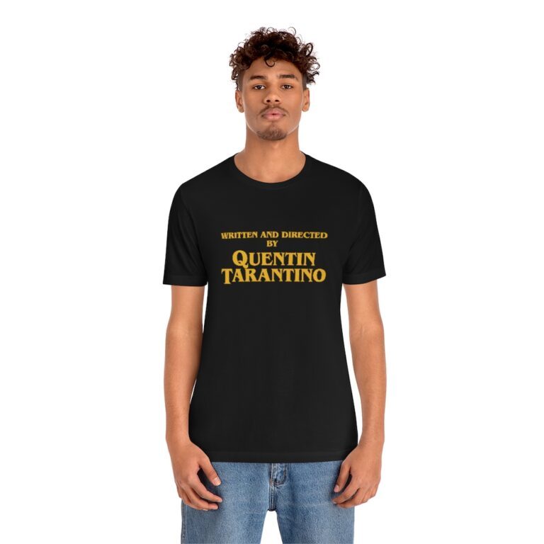 "Written and Directed by Quentin Tarantino" T-Shirt