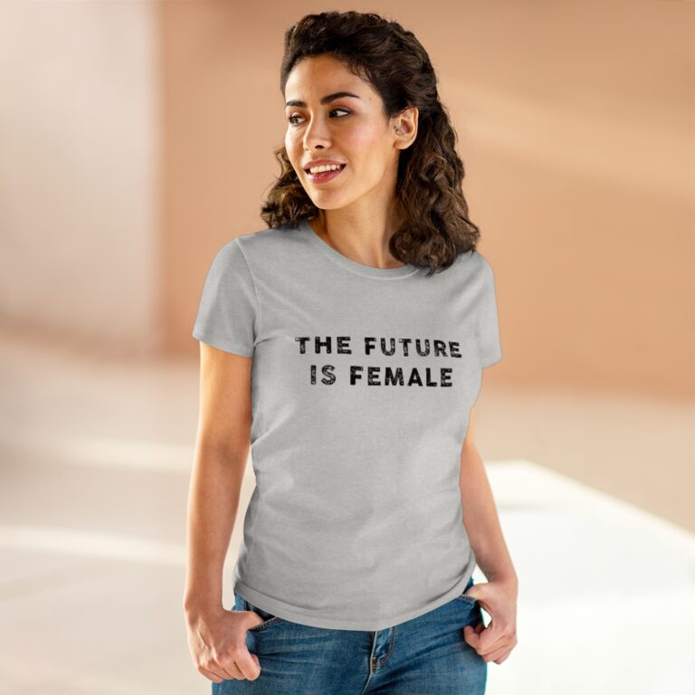 “The Future is Female” Women’s T-Shirt