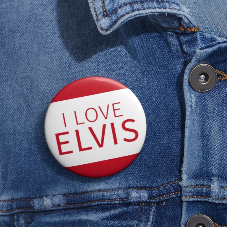 "I Love Elvis" Pin Button