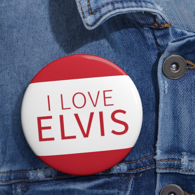 "I Love Elvis" Pin Button