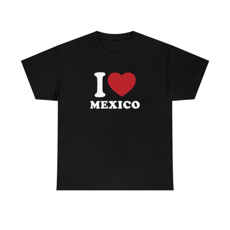 "I Love Mexico" Unisex T-Shirt
