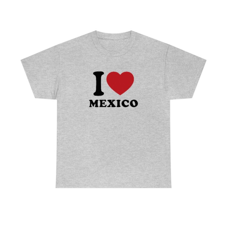 "I Love Mexico" Unisex T-Shirt