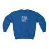 "Jesus Loves You" Unisex Sweatshirt