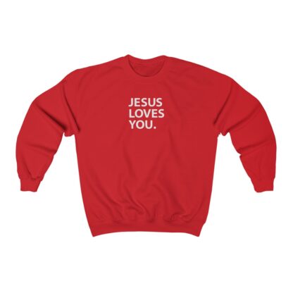 "Jesus Loves You" Unisex Sweatshirt