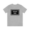 Rihanna's "School Kills" Unisex T-Shirt