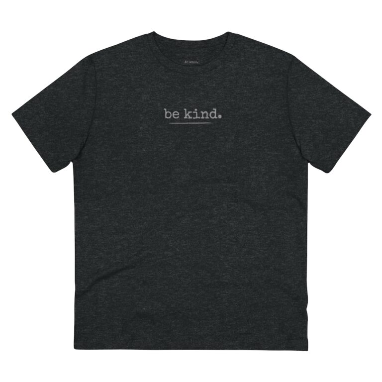 "Be Kind" Organic T-Shirt