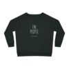"Ew, People" Organic Women Sweatshirt