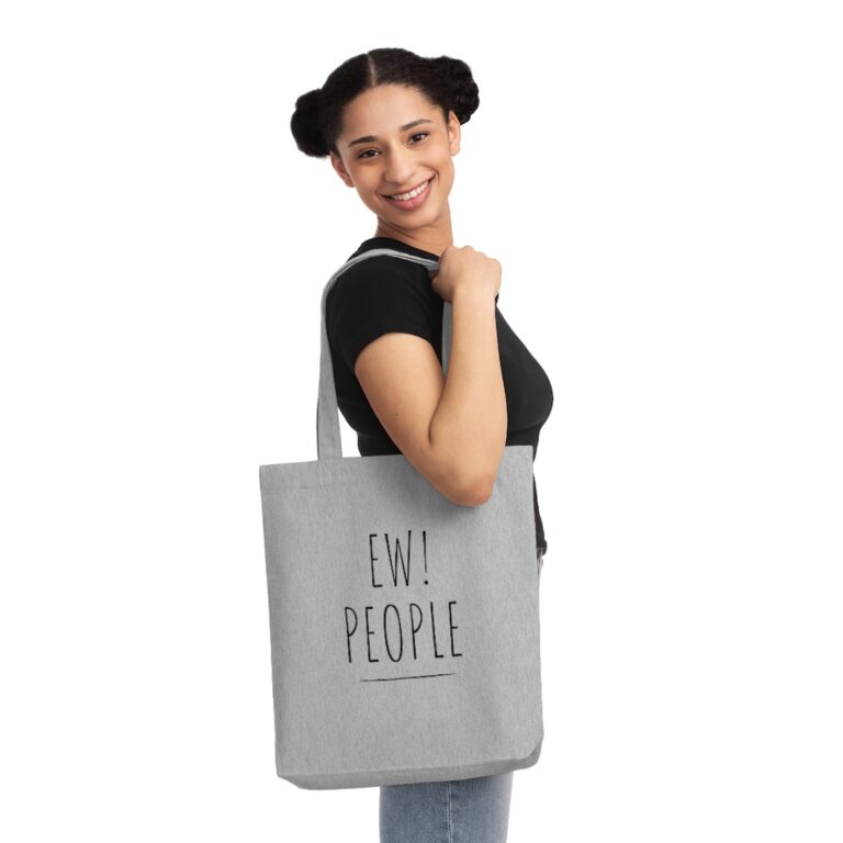"Ew, People" Organic Tote Bag