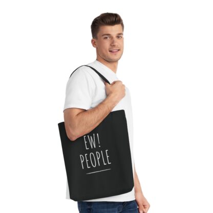 "Ew, People" Organic Tote Bag