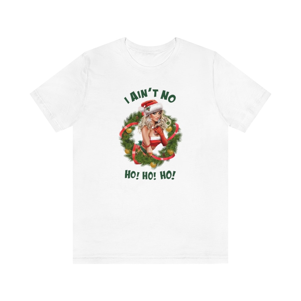 Still No Ho's Tee Funny Shirt Funny Christmas Shirt 