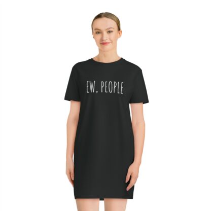 "Ew, People" Organic T-Shirt Dress