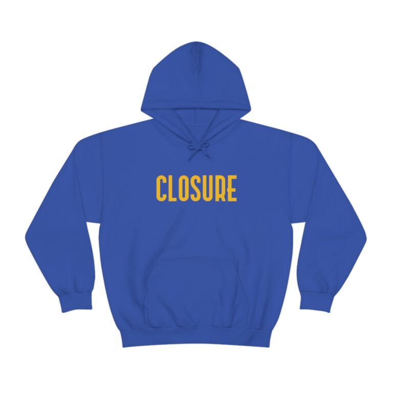 "Closure" Unisex Hoodie
