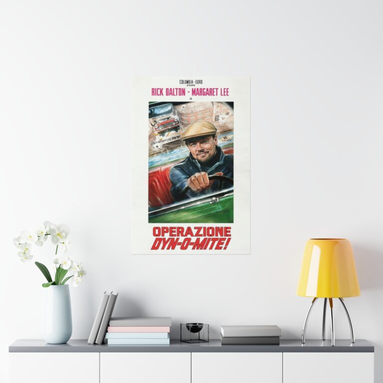 "Operazione Dyn-o-Mite" Poster ft. Rick Dalton