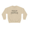 "Support Your Friends" Sweatshirt