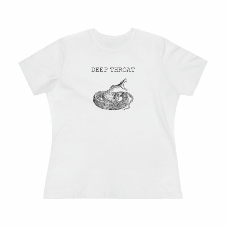 "Deep Throat" Women's T-Shirt