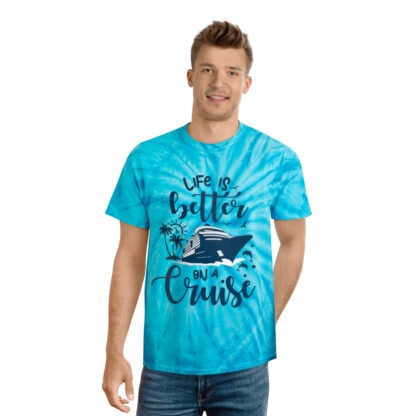 Tie-Dye T-Shirt "Life is Better on a Cruise"