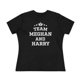 Women's T-Shirt of "Team Meghan and Harry"