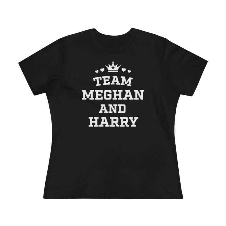Women's T-Shirt of "Team Meghan and Harry"