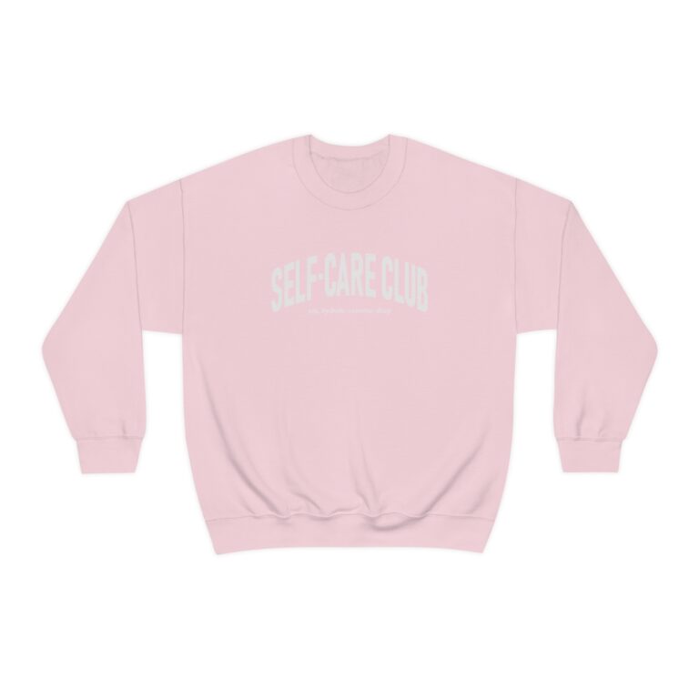 Self-Care Club Sweatshirt