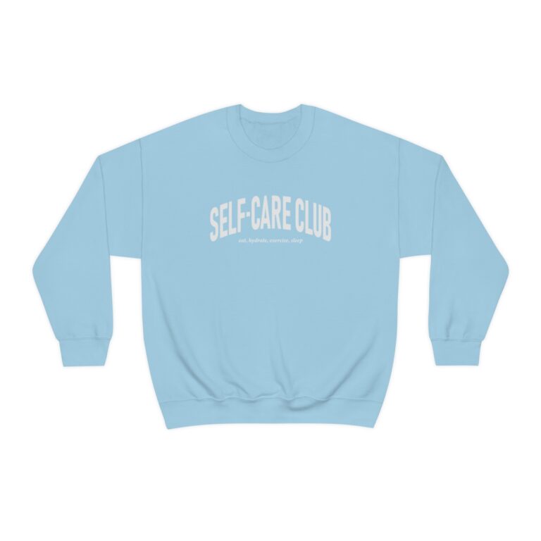 Self-Care Club Sweatshirt