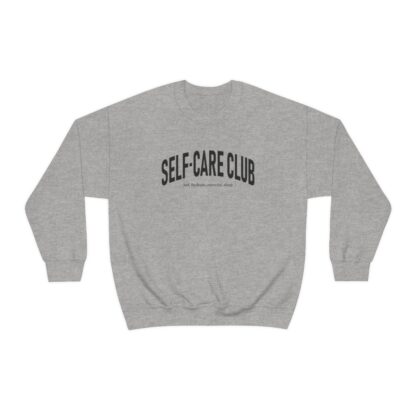 Self-Care Club Sweatshirt