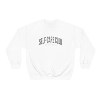 Self-Care Club Sweatshirt