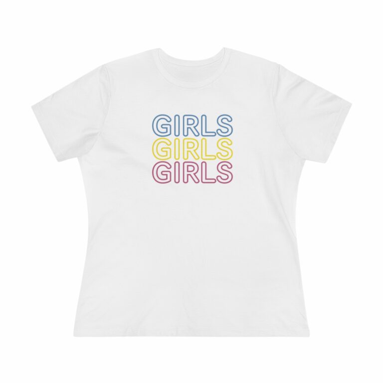 “Girls Girls Girls” Women's T-Shirt