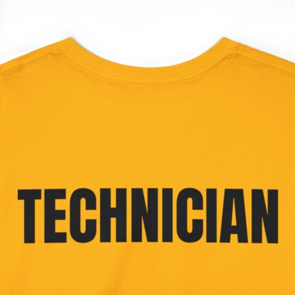 "Technician" Workwear Employee Any Color Unisex T-Shirt with Text Print