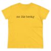 Taylor Swift No Its Becky T Shirt