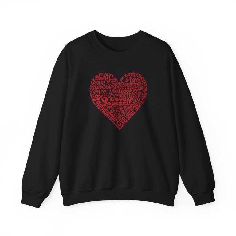 Love Yourself Word Art Crewneck Sweatshirt La Pop Art
