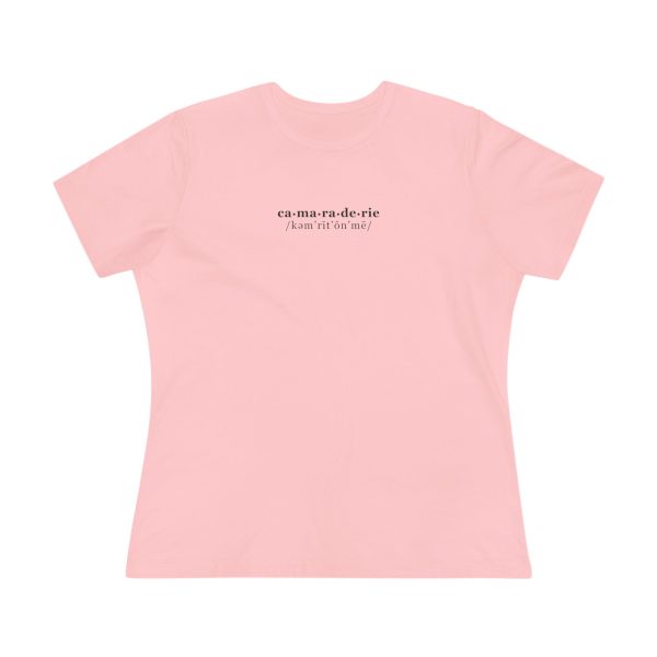 Women's T-Shirt "camaraderie - kam rit on me"