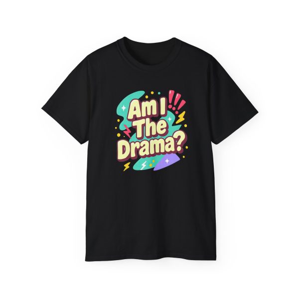 Am I The Drama? Unisex Ultra Cotton Tee - Fun Casual Shirt, Gift for Friends, Drama Lovers, Humor Apparel, Everyday Wear, Quirky T-Shirt