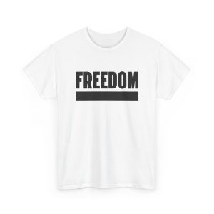 Black and White "Freedom" Unisex T-Shirt - Original Gildan Cotton S-5XL